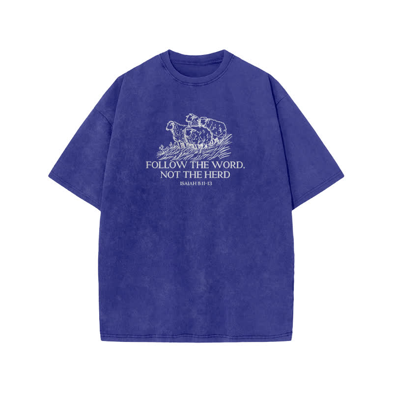 Unisex Cute Fallow The Word Not The Herd Isaiah 8:11-13 Print Acid Washed T-shirt - Blue - US20-22(3XL) - image 8