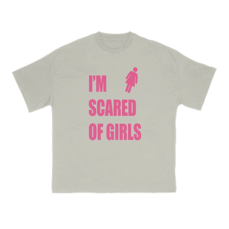 I'm Scared Of Girls T-Shirt Funny Sarcastic Graphic Print T-Shirt - Warm Grey - US16-18(2XL) - image 13