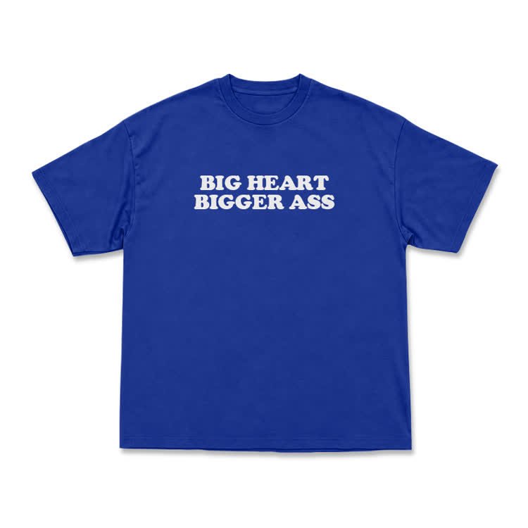 Big Heart Bigger Ass Oversized Crew Neck T Shirt - Blue - US16-18(2XL) - image 9