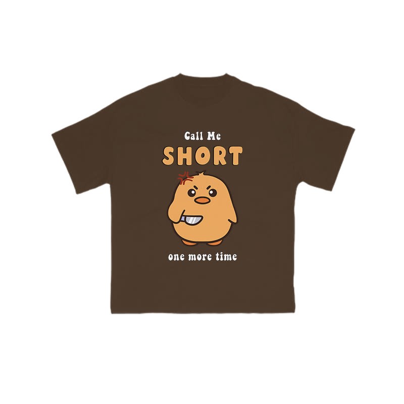 Call Me Short One More Time Funny Print T-shirt - Coffee - US16-18(2XL) - image 6