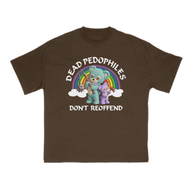 Dead Pedophiles Don't Re-offend Scary Bear Print T-shirt - Coffee - US16-18(2XL) - image 7