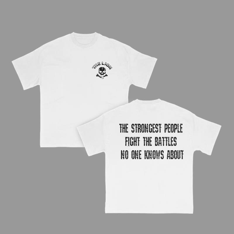 Unisex 100% Cotton The Strongest People Fight The Battles No One Knows About Print Gym T-shirt - White - 2XL - image 3