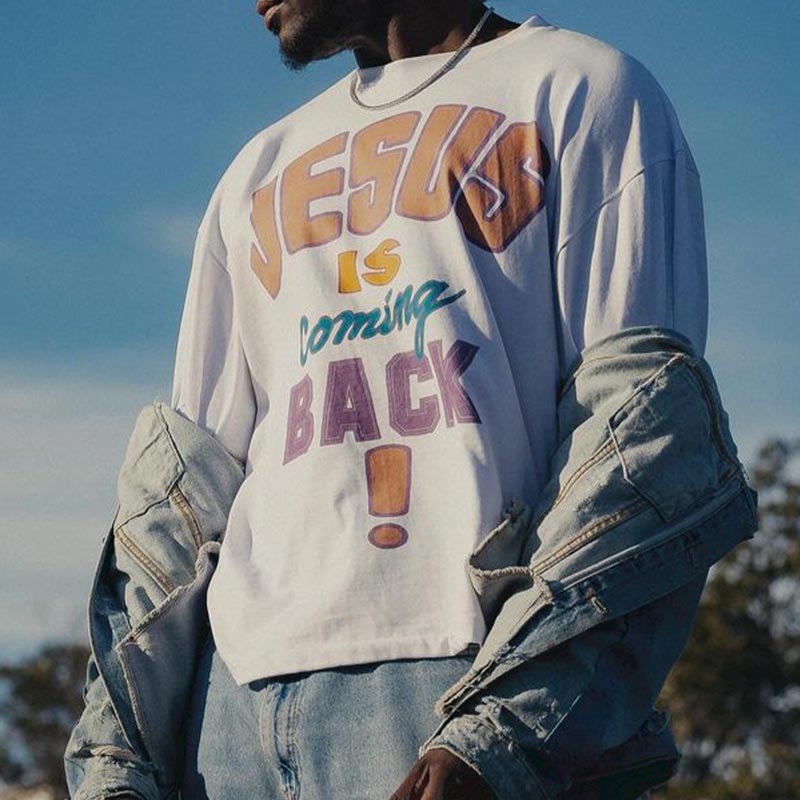 Jesus Is Coming Back Print T-shirt