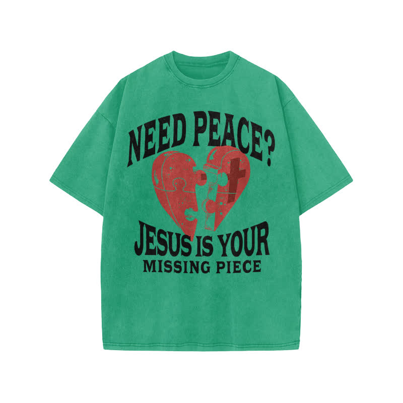 Unisex Cute Need Peace? Jesus Is Your Missing Piece Print Acid Washed T-shirt - Green - US20-22(3XL) - image 6