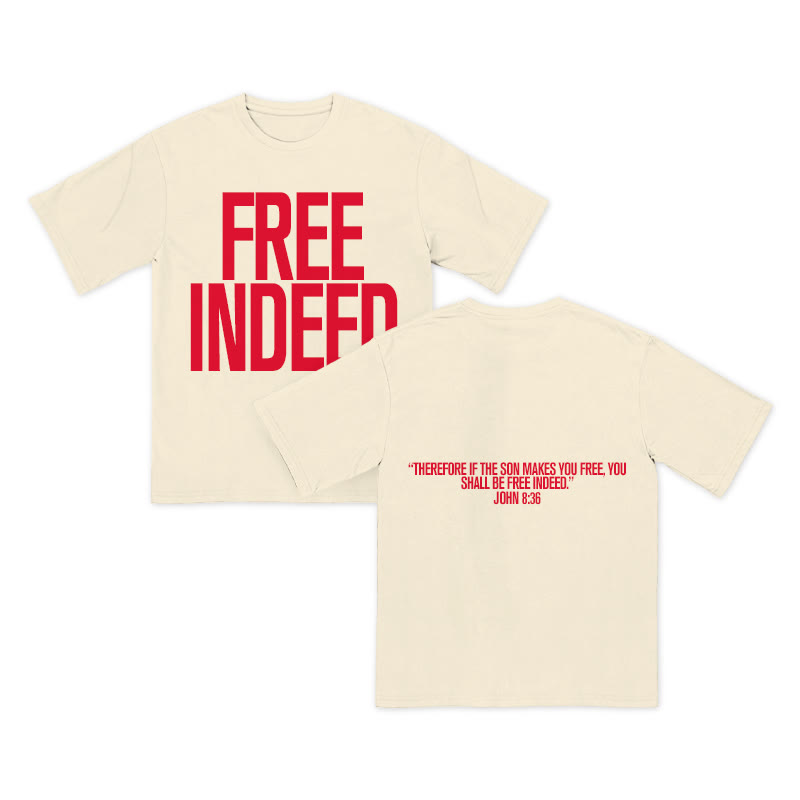 Unisex 100% Cotton Free Indeed Print T-shirt
