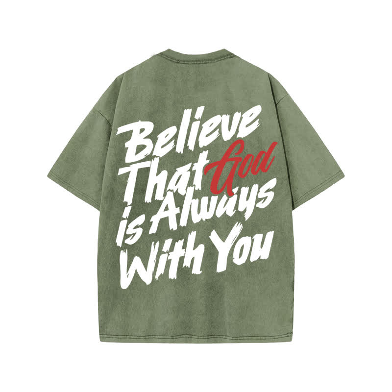 Unisex 100% Cotton Believe That God Is Always With You Print Acid Washed T-shirt - Army Green - US20-22(3XL) - image 5