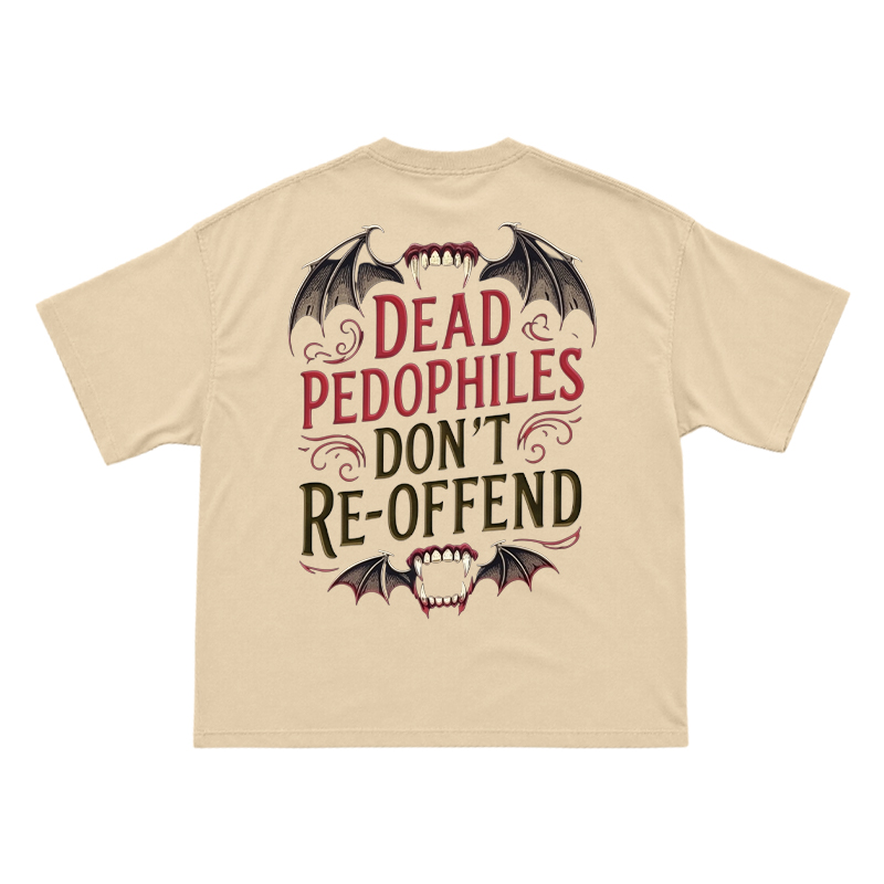 Bat Wing Dead Pedophiles Don't Re-offend Print T-shirt - Apricot - US16-18(2XL) - image 3