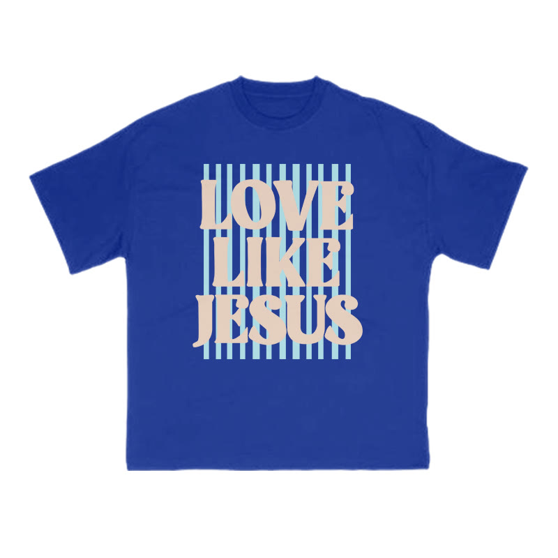 Unisex 100% Cotton Love Like Jesus Print T-shirt - Blue - US16-18(2XL) - image 9