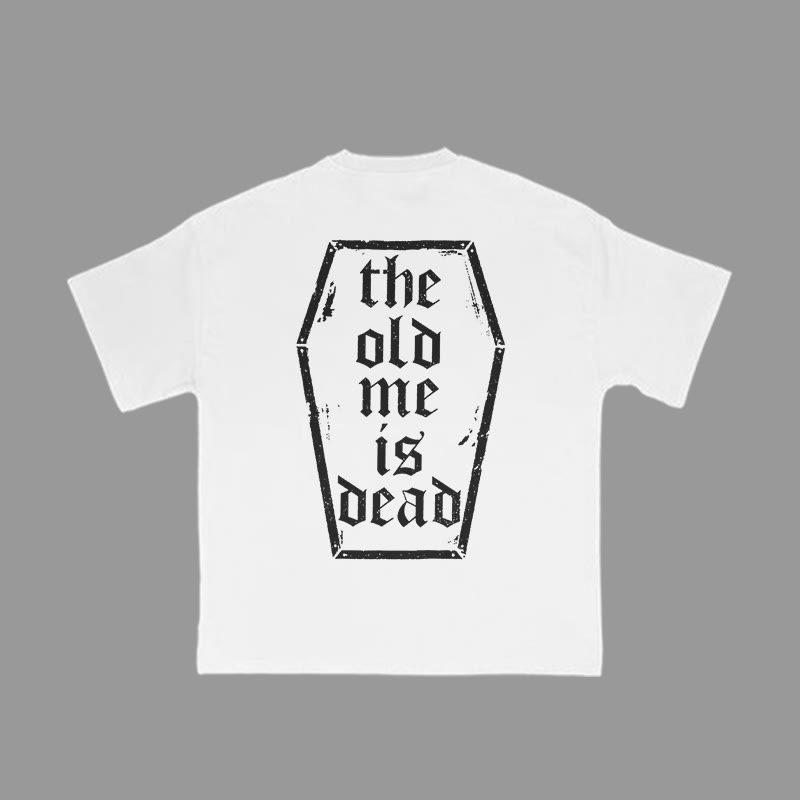Unisex 100% Cotton The Old Me Is Dead Print Gym T-shirt - White - 2XL - image 5