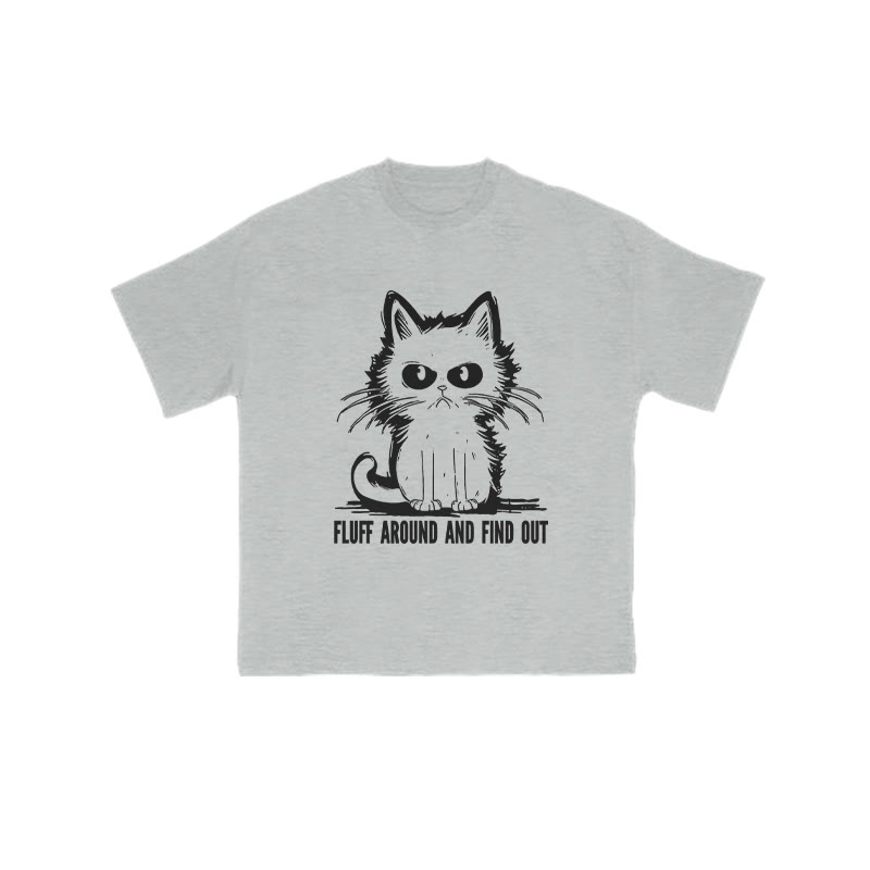 Fluff Around And Find Out Print T-shirt - Grey - US16-18(2XL) - image 3