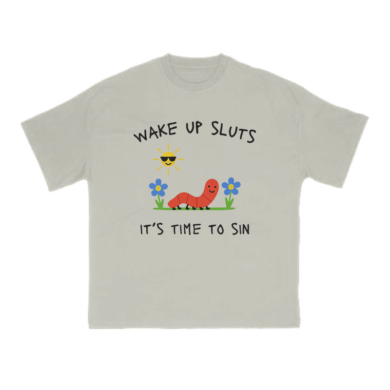 Wake Up Sluts It's Time To Sin Print T-shirt - Warm Grey - US16-18(2XL) - image 4