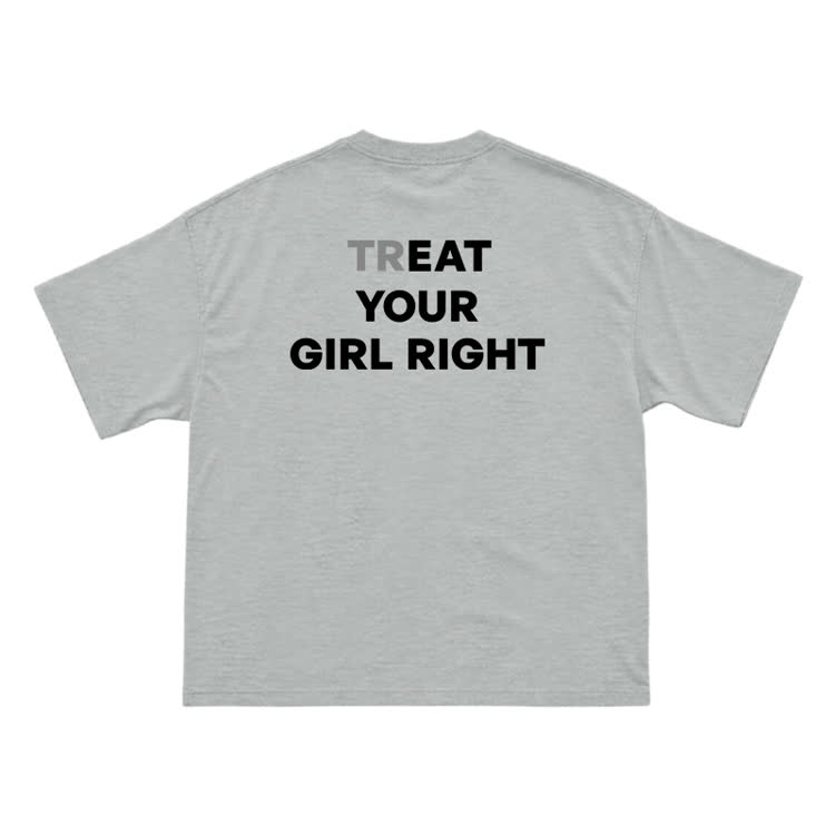 Treat Your Girl Right Back Graphic T-Shirt  - Grey - US16-18(2XL) - image 6