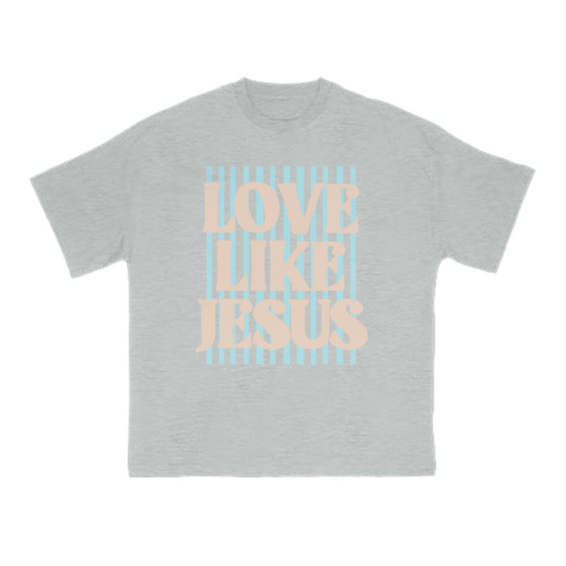 Unisex 100% Cotton Love Like Jesus Print T-shirt - Grey - US16-18(2XL) - image 6