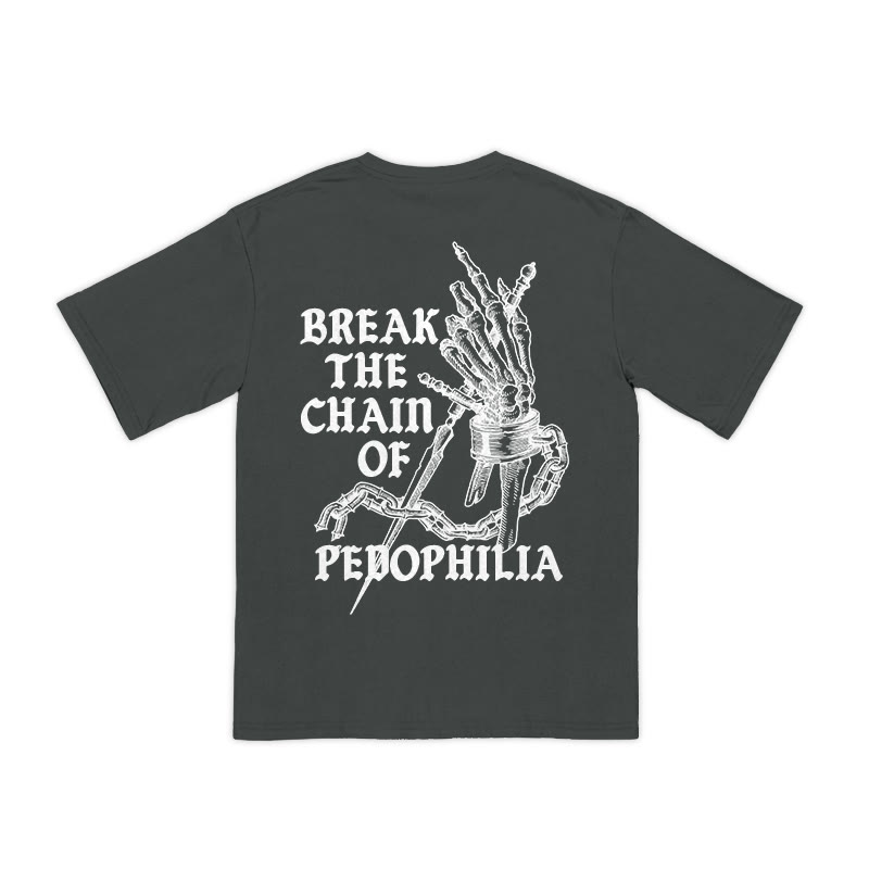 Unisex 100% Cotton Break The Chain Of Pedophilia Print Causal T-shirt - image 3