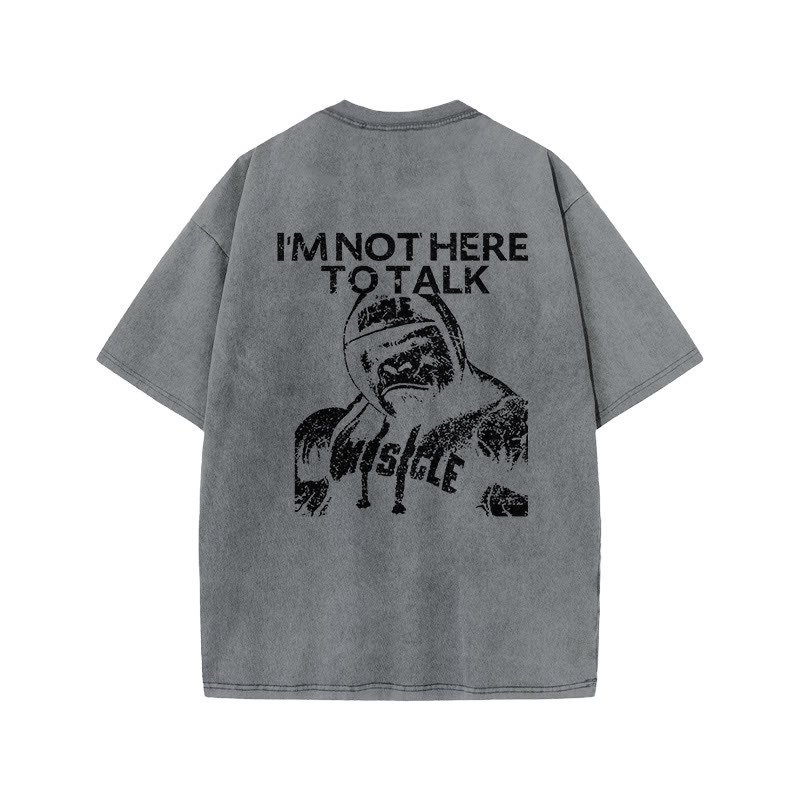 100% Cotton I'm  Not Here To Talk Gym Print Acid Washed T-shirt - Grey - US20-22(3XL) - image 5