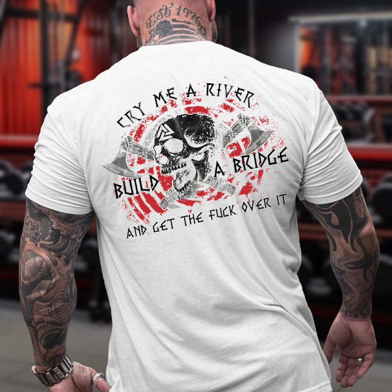 Gym 100% Cotton Cry Me A River Then Fucking Drown Yourfelf In It Print T-shirt - image 4
