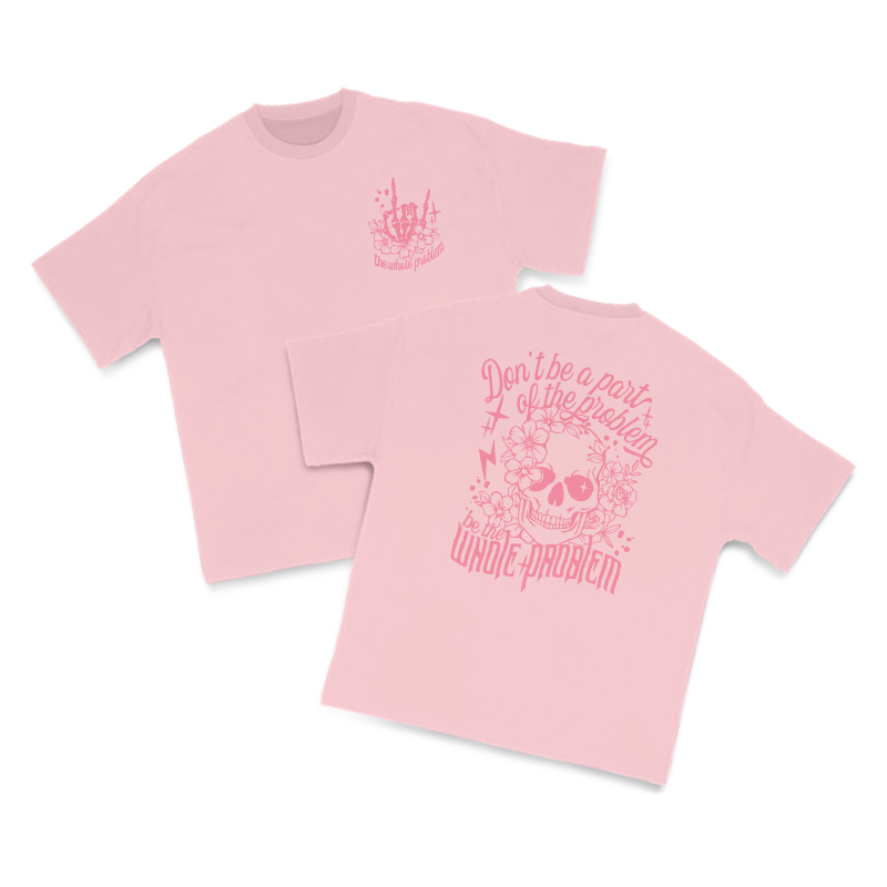 Be The Whole Problem Print T-shirt - Pink - US16-18(2XL) - image 7