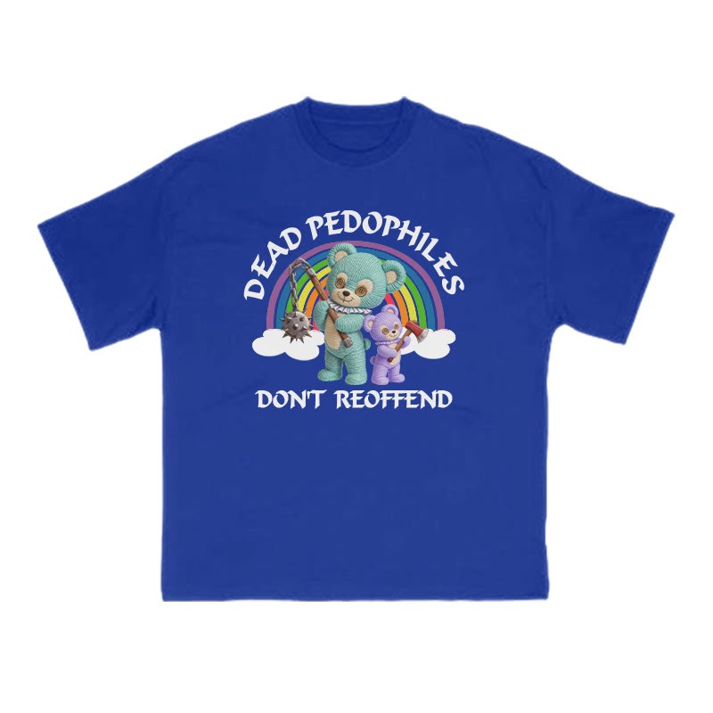 Dead Pedophiles Don't Re-offend Scary Bear Print T-shirt - Blue - US16-18(2XL) - image 9