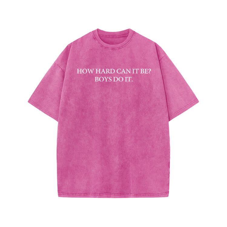 HOW HARD CANIT BE? BOYSDOIT Print Acid Washed T-Shirt - Pink - US20-22(3XL) - image 8