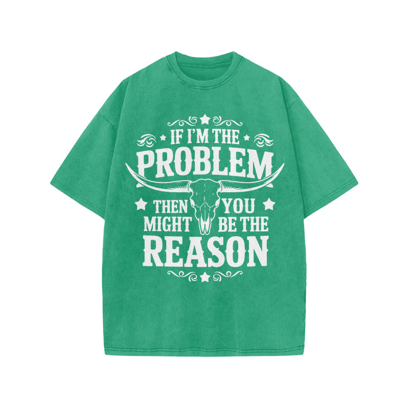 Unisex 100% Cotton You Might Be Reason Print Acid Washed T-shirt - Green - US20-22(3XL) - image 7