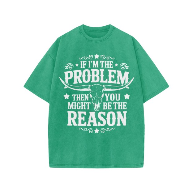 Unisex 100% Cotton You Might Be Reason Print Acid Washed T-shirt - Green - US20-22(3XL) - image 7