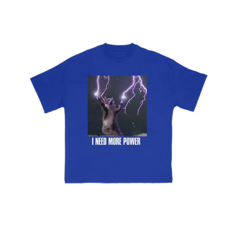 Unisex 100% Cotton I Need More Power Print T-shirt - Blue - US16-18(2XL) - image 6