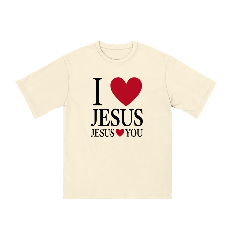 Unisex 100% Cotton I Love Jesus Jesus Loves You Print T-shirt