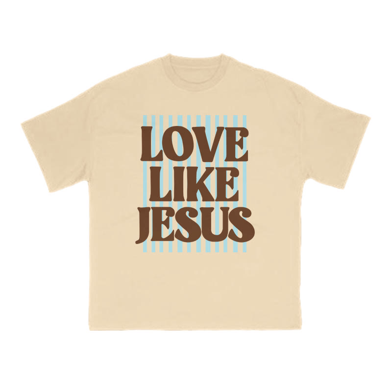 Unisex 100% Cotton Love Like Jesus Print T-shirt - Apricot - US16-18(2XL) - image 7