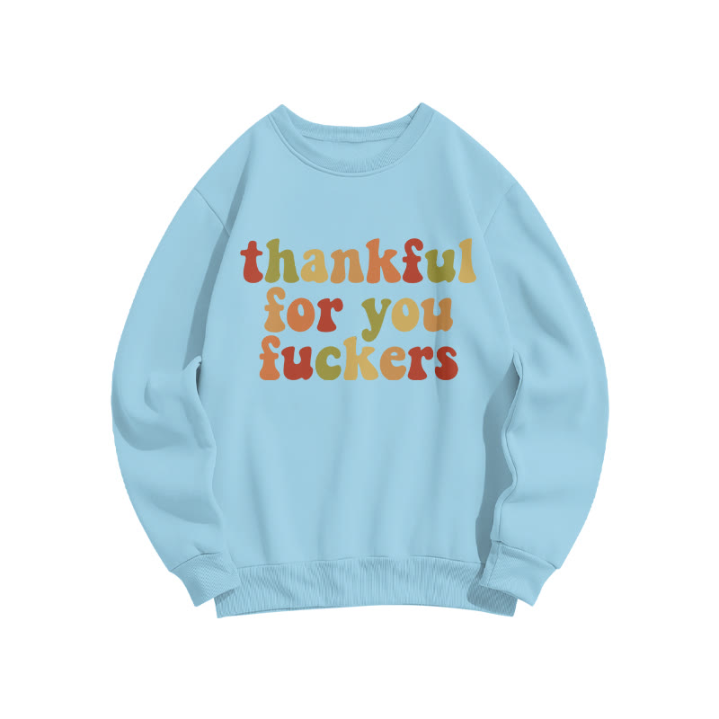 Thankful For You Fuckers Christmas Print Sweatshirt - Blue - US16-18(2XL) - image 8