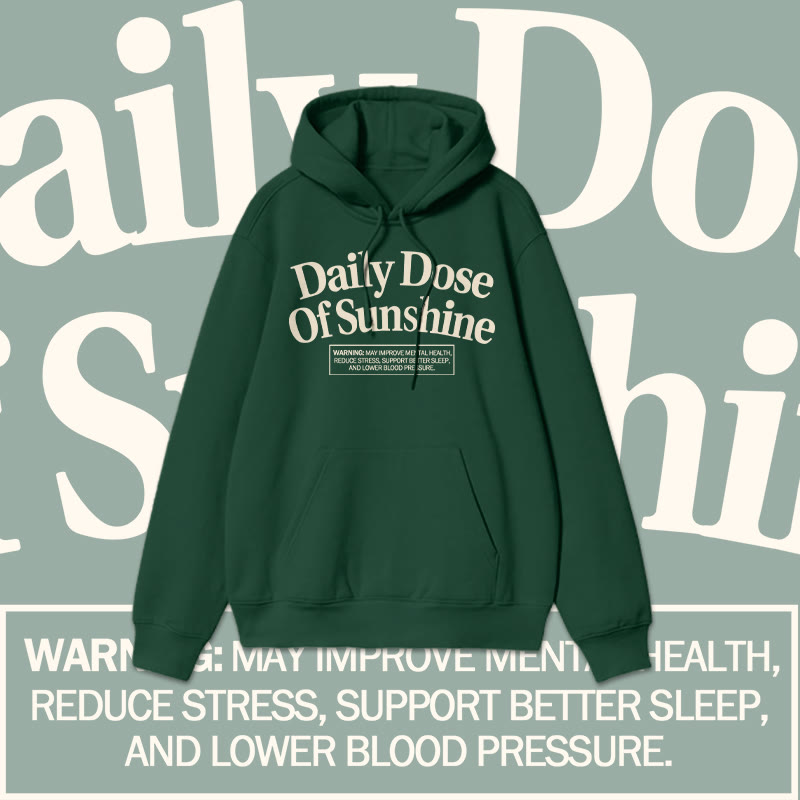 100% Cotton Daily Dose Of Sunshine Print Loose Hoodie
