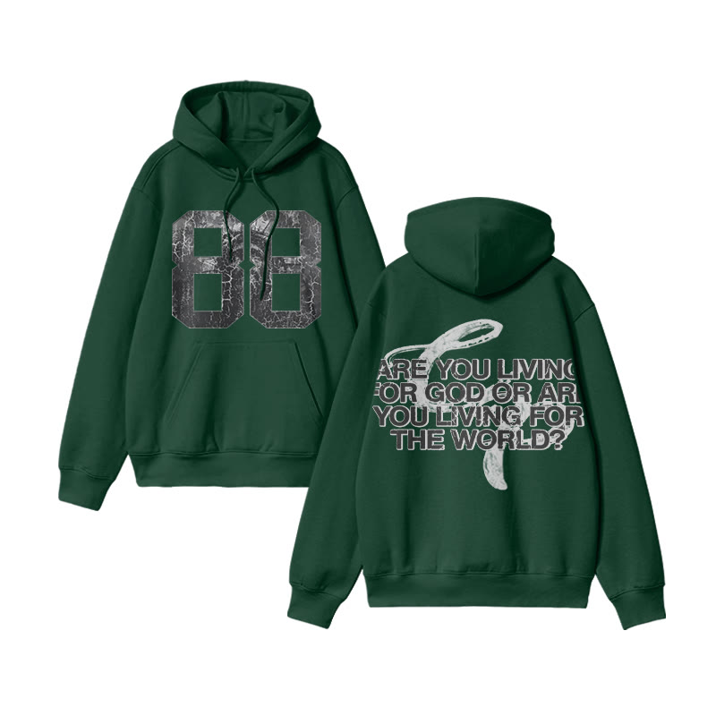 Unisex Are You Living For God Or Are You Living For The World Print Hoodie - Dark Green - US16-18(2XL) - image 8