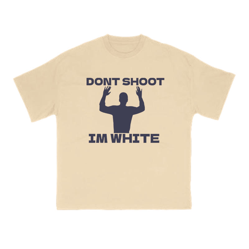 Dont Shoot Im White Print T-shirt - Apricot - US16-18(2XL) - image 5