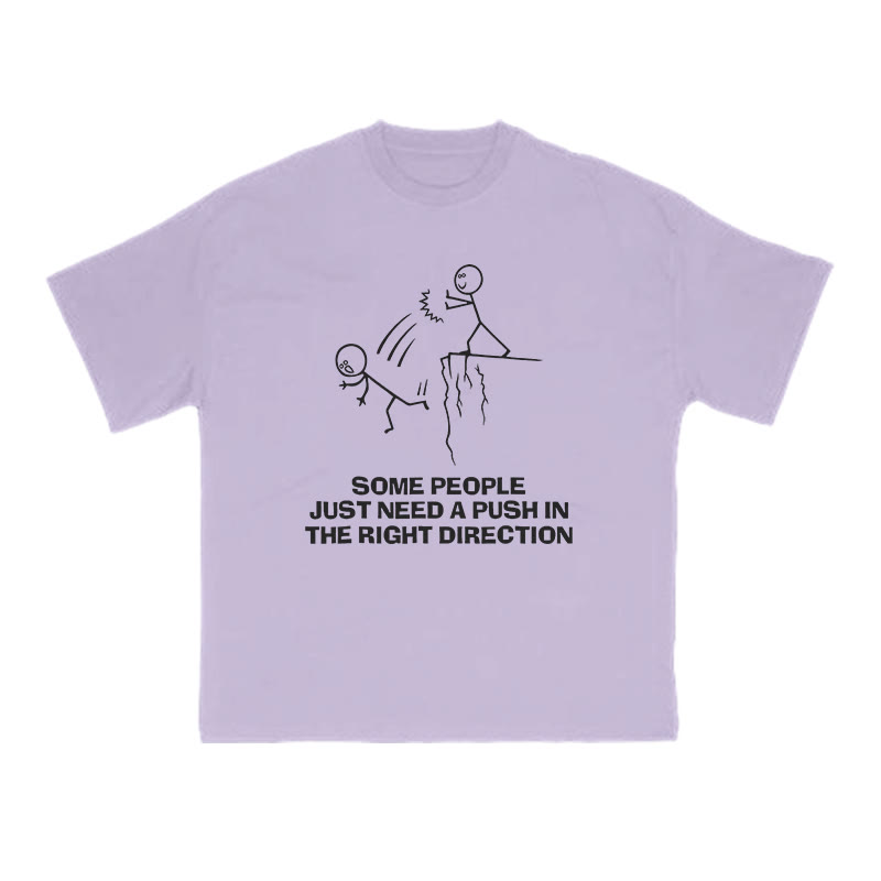 Some People Just Need A Push In The Right Direction Print T-shirt - Purple - US16-18(2XL) - image 7