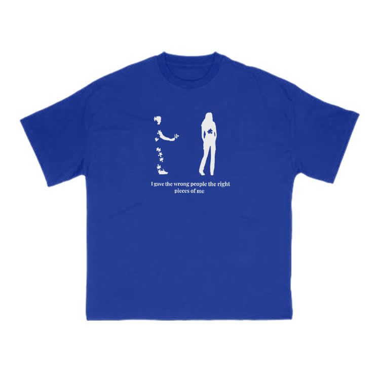 I Gave The Wrong People The Right Pieces Of Me Print T-shirt - Blue - US16-18(2XL) - image 7