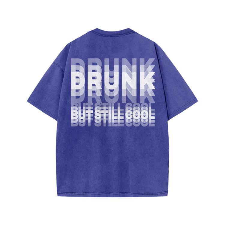 Drunk But Still Cool Print Acid Washed T-shirt - Blue - US20-22(3XL) - image 8