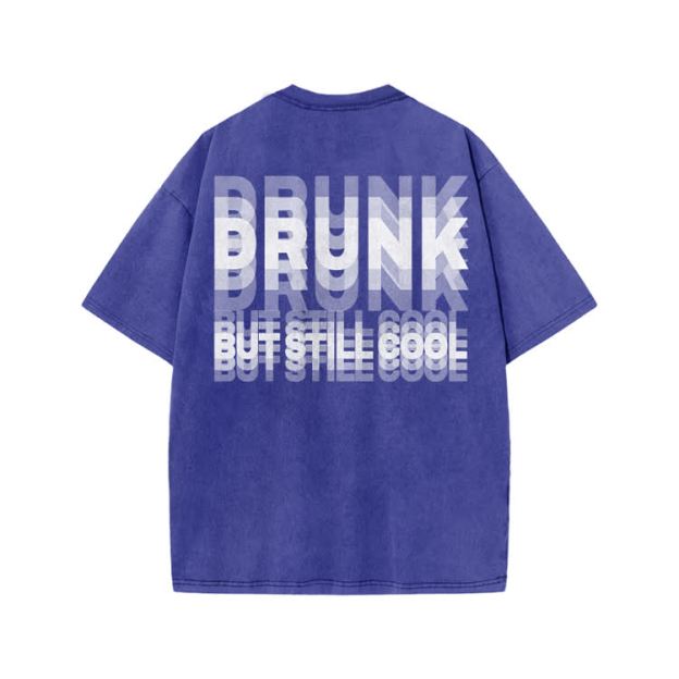 Drunk But Still Cool Print Acid Washed T-shirt - Blue - US20-22(3XL) - image 8