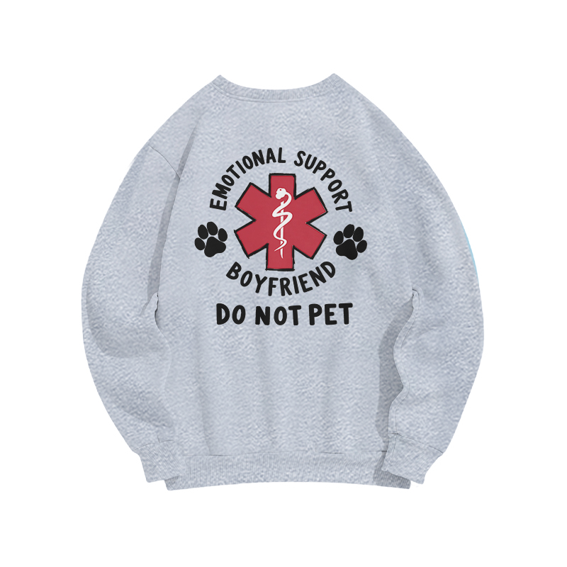 Emotional Support Boyfriend Do Not Pet Back Graphic Sweatshirt - Grey - US16-18(2XL) - image 8