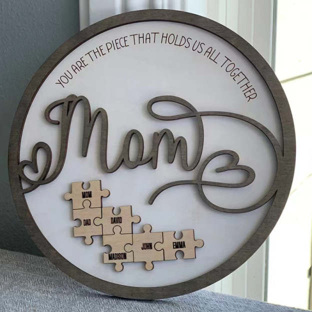 Mother's Day Gift "Mum You Are the Piece that Holds Us Together" Puzzle Sign-Engravingift