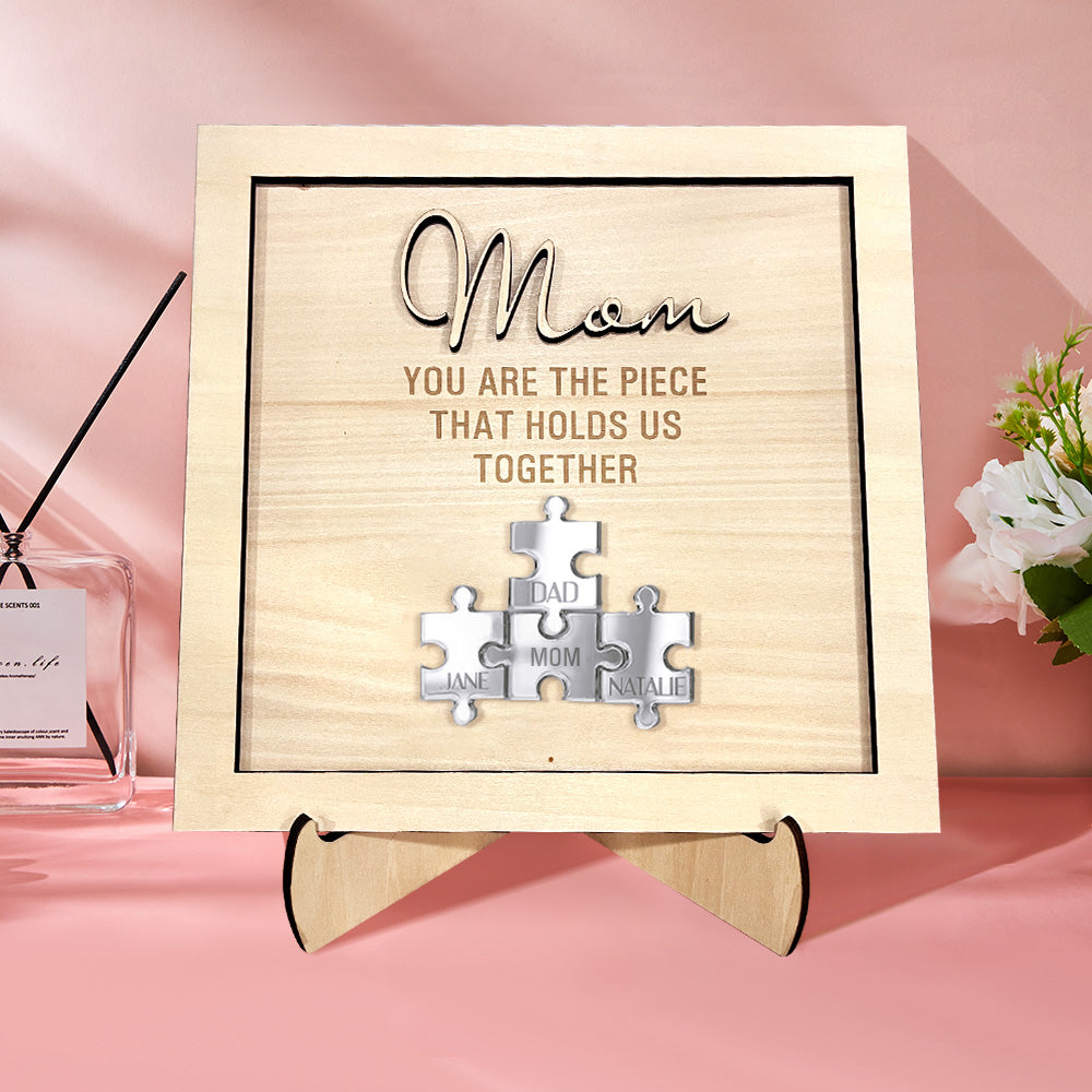 Mother's Day Gift Mom Puzzle Frame You Are The Piece That Holds Us Together Personalized Mom Puzzle Plaque Mother's Day Gifts-Engravingift