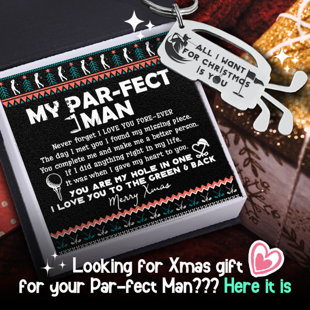 Mother's Day Day Gift Mother's Day Day gift Golf Club Bag Keychain - Golf - To My Par-Fect Man - I Gave My Heart To You-Engravingift