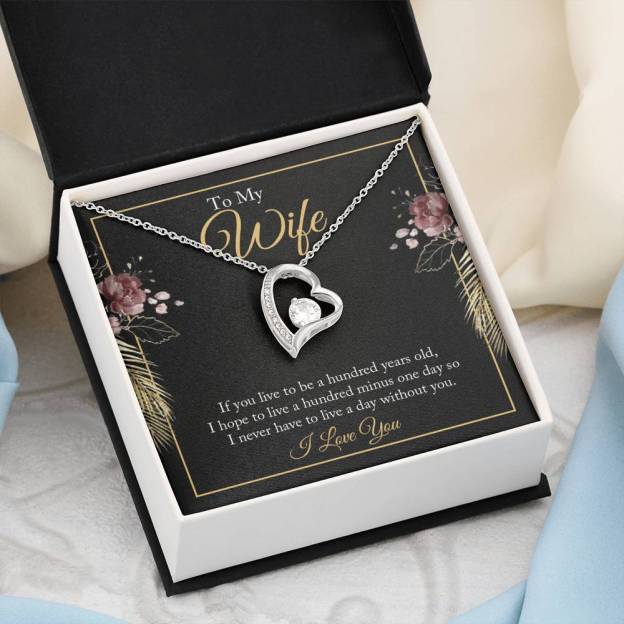 Mother's Day To My wife - if you live to be a hundred years old 2 Forever Love-Engravingift