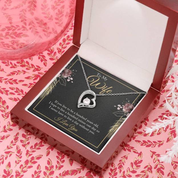 Mother's Day To My wife - if you live to be a hundred years old 2 Forever Love-Engravingift