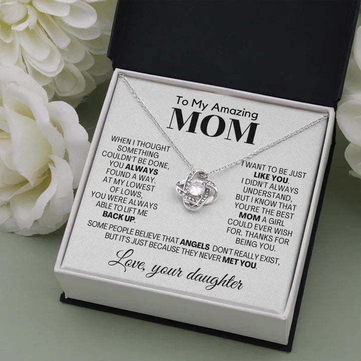 Mother's Day Gift To My Amazing Mom Love Knot Necklace Gift Set"Thanks for being you"