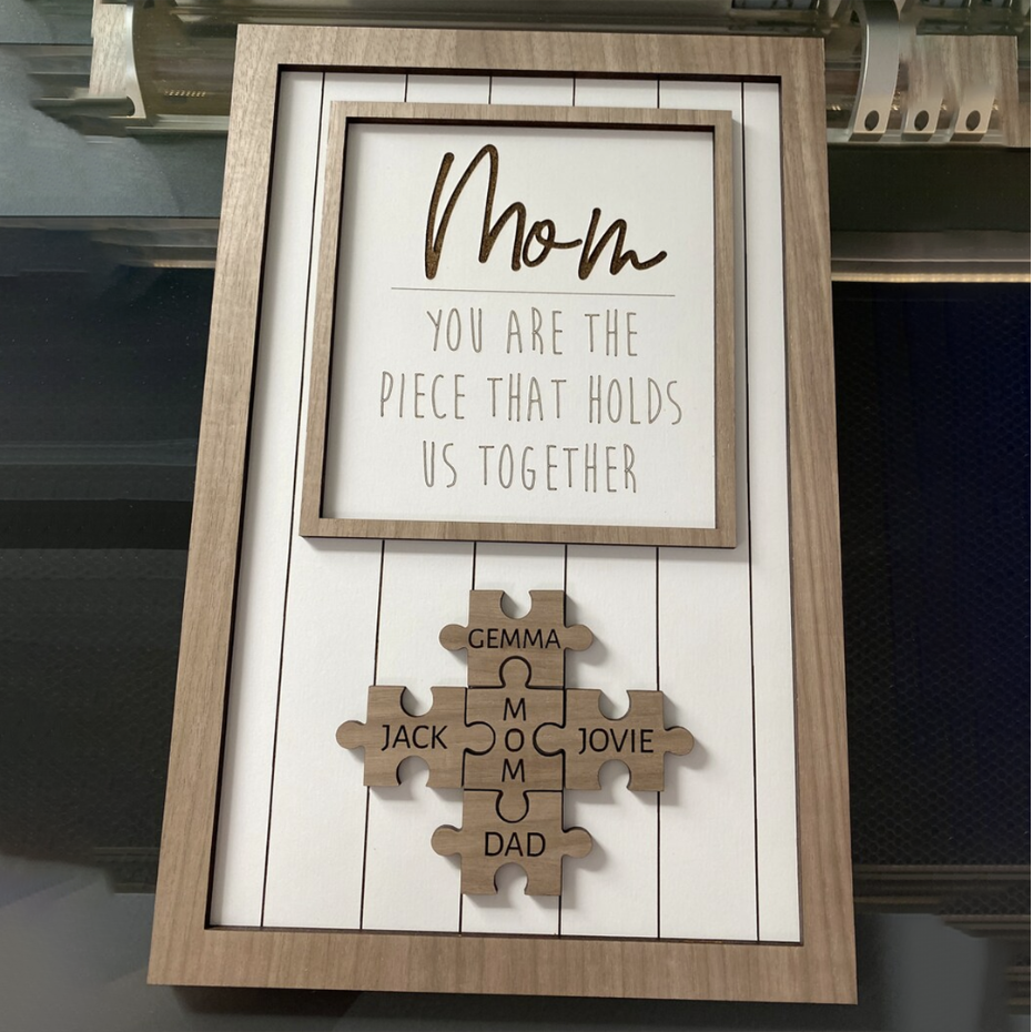 Mother's Day Gift "Mum You Are the Piece that Holds Us Together" Puzzle Sign-Engravingift