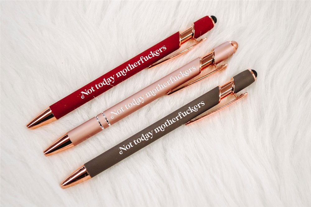 Not Today MFers, Pens