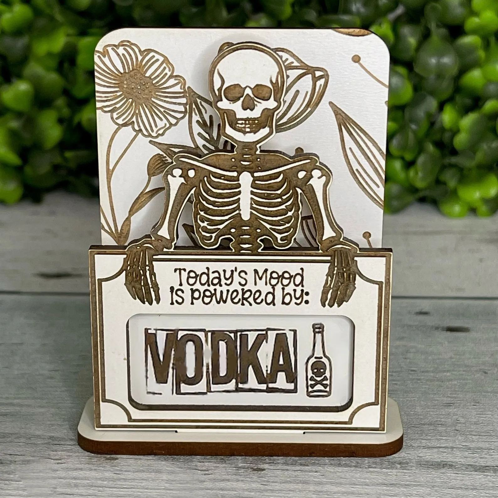 Hilarious Desk Mood Shelf Sign