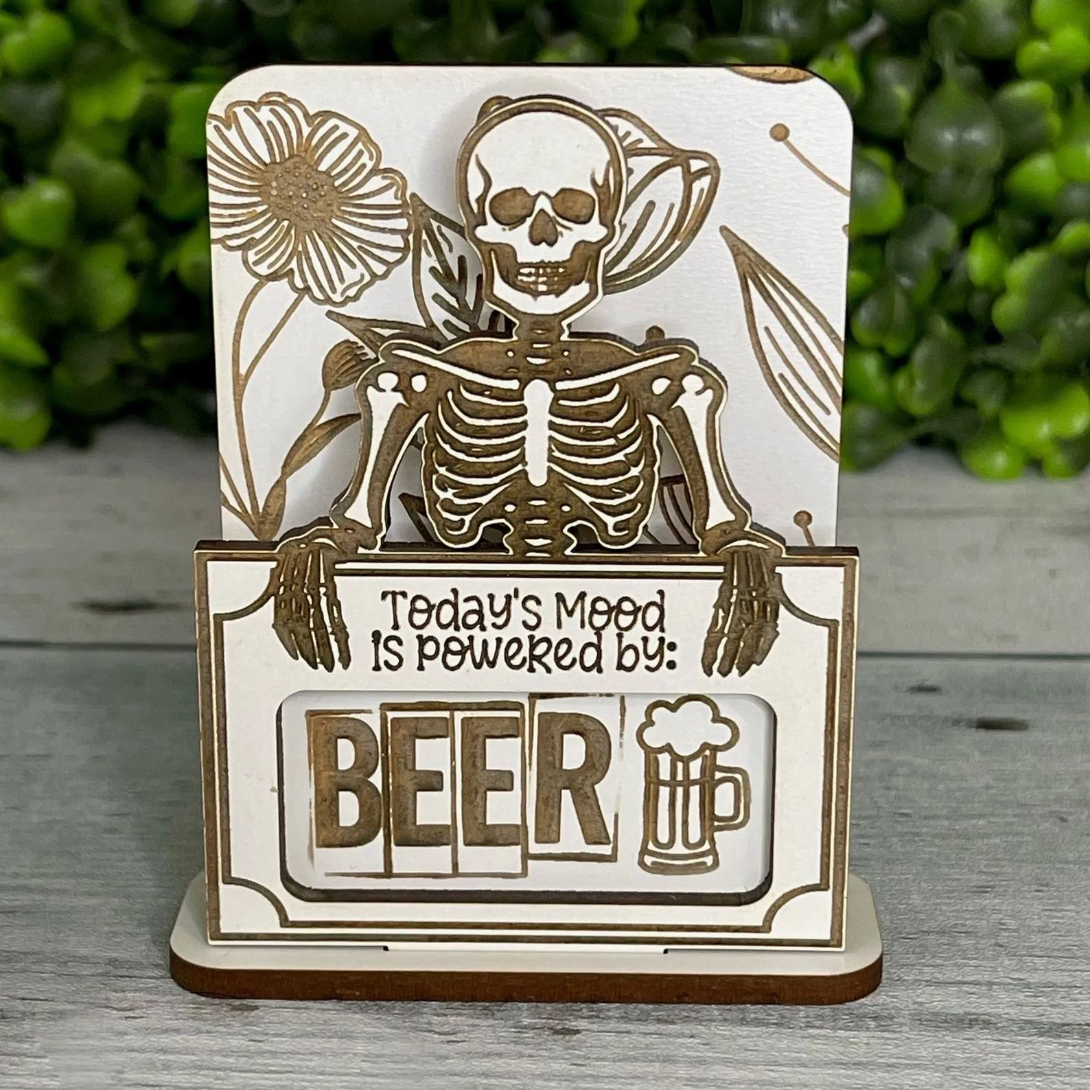 Hilarious Desk Mood Shelf Sign