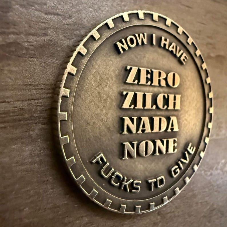 Last Fuck to Give EDC Challenge Coin