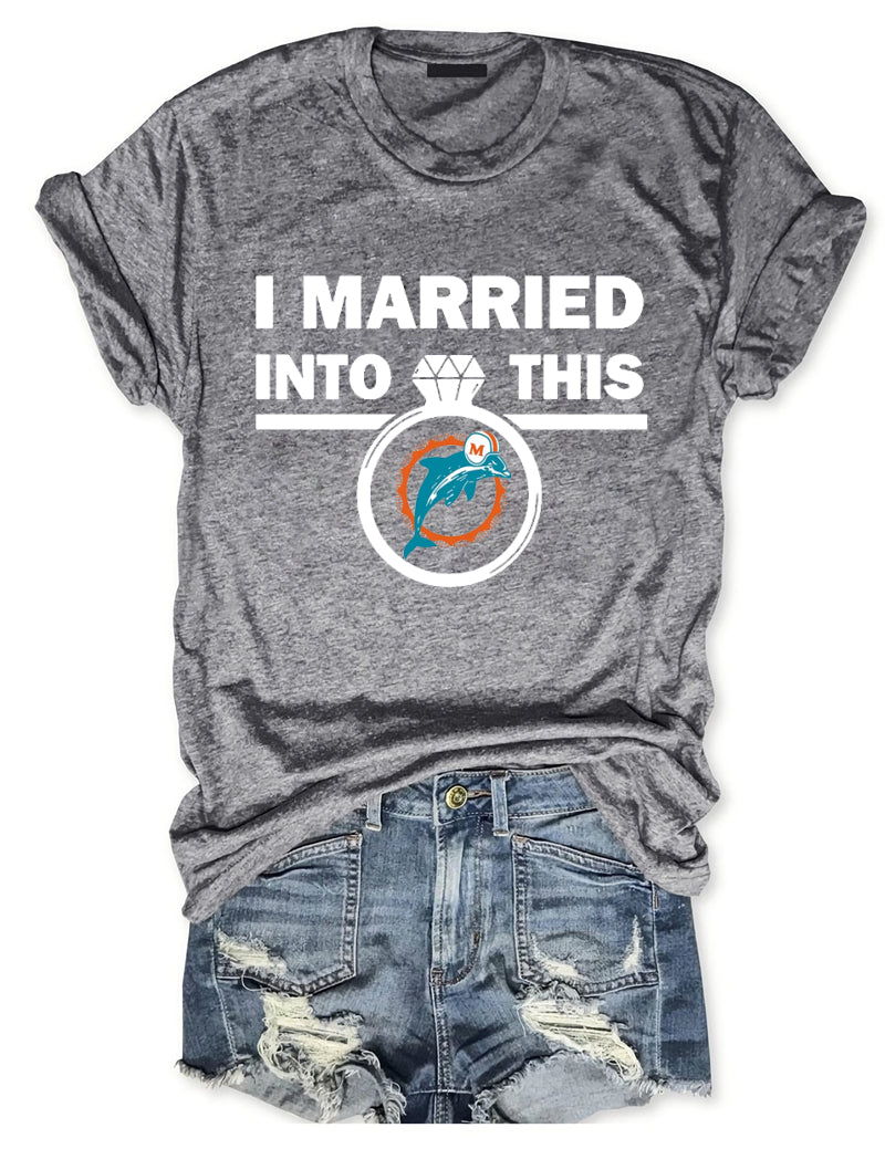 I Married To This Dolphins Football T-Shirt