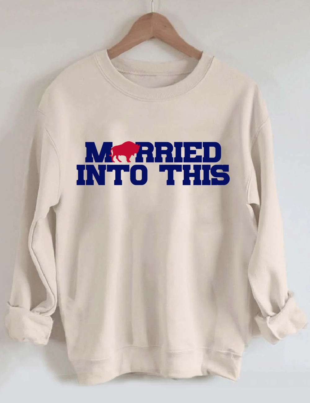 Married Into This Bills Football Sweatshirt